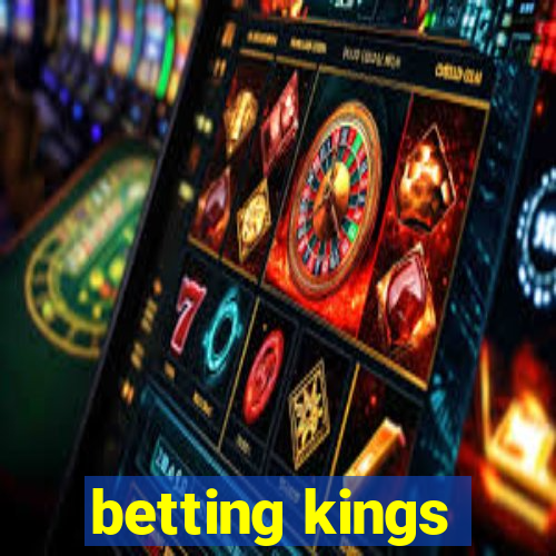 betting kings